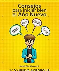 Consejos para iniciar bien el año