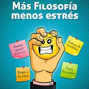 Más Filosofía, menos Estrés